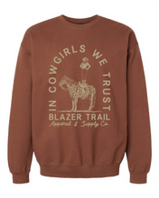 Load image into Gallery viewer, In Cowgirls We Trust Women&#39;s Sweatshirt
