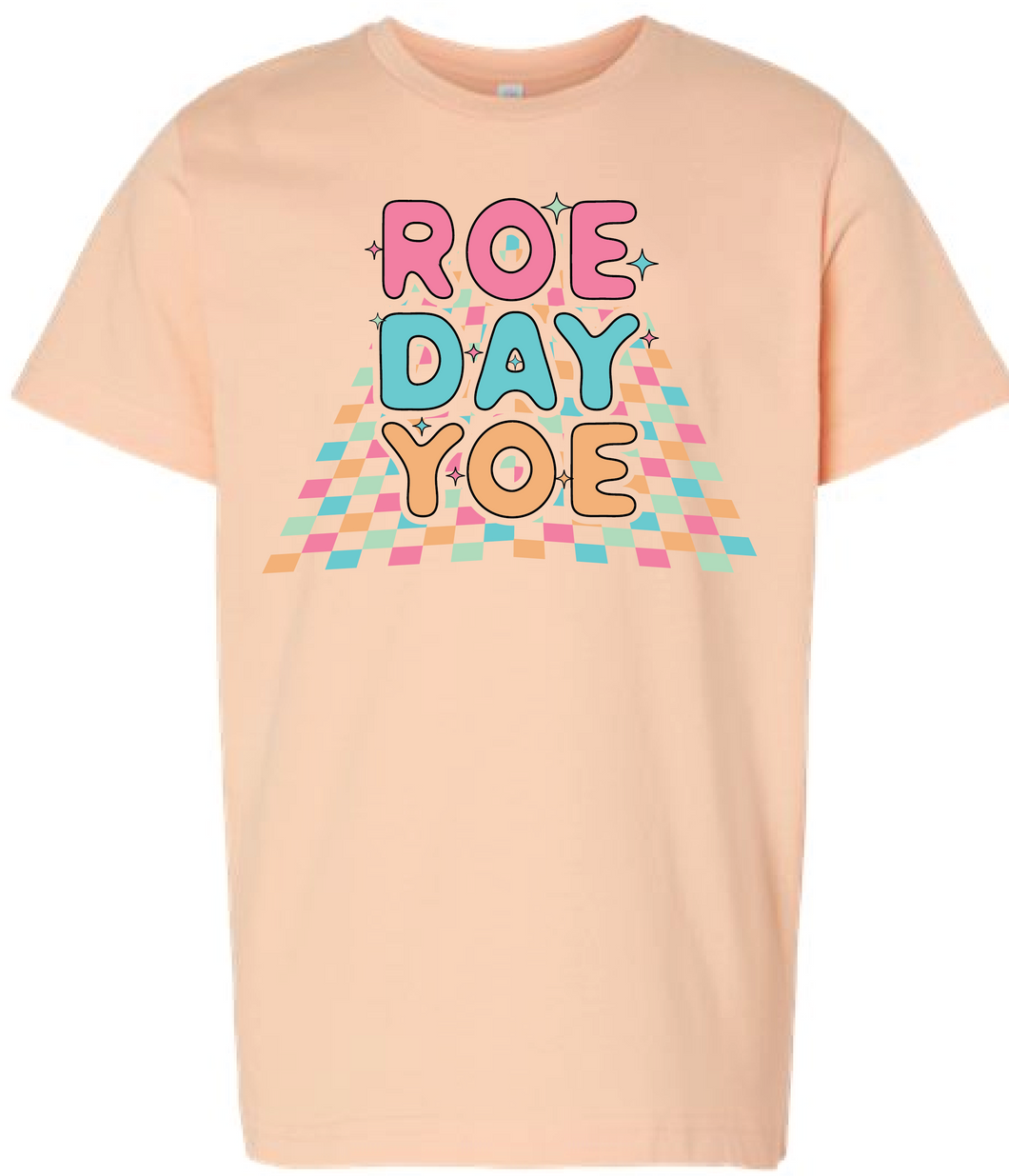 Roe Day Yoe Women's Graphic Tee